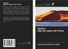 Mahamadou Issoufou Tiado - Agadez, bajo las aguas del Telwa