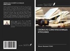 Stéven Modeste YOMBI - CRÓNICAS CONSTITUCIONALES AFRICANAS