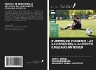 Oussama Abcha, Ameni Ammar, Mohamed Samir Daghfous - FORMAS DE PREVENIR LAS LESIONES DEL LIGAMENTO CRUZADO ANTERIOR