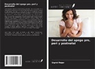 Sigrid Majer - Desarrollo del apego pre, peri y postnatal