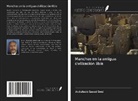 Abdullaziz Saeed Swei - Manchas en la antigua civilización libia
