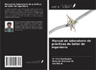 Kavitha D., Sivaram Krishnan M., M. Siva Ramkumar - Manual de laboratorio de prácticas de taller de ingeniería