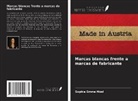 Sophia Emma Mösl - Marcas blancas frente a marcas de fabricante