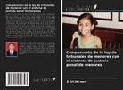 B. SH Herman - Comparación de la ley de tribunales de menores con el sistema de justicia penal de menores