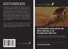 Carolyn Berenato - La filosofía educativa de John Dewey y la Fundación Barnes