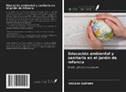 Vasiliki Samara - Educación ambiental y sanitaria en el jardín de infancia