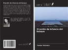 Teresa Pelzmann - El jardín de infancia del bosque
