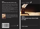 Aliona Lapina - Rilke. Una pasión que dura toda la vida