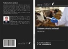 G. H. MAMADULLAEV, Z. Zh. ShAPULATOVA - Tuberculosis animal