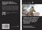 Larisa Olegovna Butakova, Maria Shcherbakova - Textos de los medios de comunicación sobre la guerra: especificidad conceptual y léxico-semántica