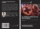 Shenkani Krishnasamy, Kalaimani Subramani - EL MANUAL PRÁCTICO DE LOS ALIADOS