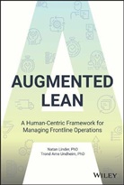N Linder, Natan Linder, Natan Undheim Linder, Trond Arne Undheim, Undheim Trond Arne - Augmented Lean