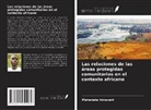 Mahakata Innocent - Las relaciones de las áreas protegidas comunitarias en el contexto africano