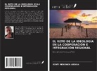 Benti Mekonen Abdisa - EL RETO DE LA IDEOLOGÍA EN LA COOPERACIÓN E INTEGRACIÓN REGIONAL