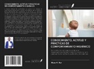 Muse M. Nur - CONOCIMIENTO, ACTITUD Y PRÁCTICAS DE COMPORTAMIENTO HIGIÉNICO