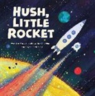 Mo O'Hara, Alexandra Cook - Hush, Little Rocket