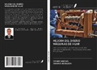 Shavkat Behbudov, OTABEK MIRZAEV - MEJORA DEL DISEÑO MÁQUINAS DE HILAR