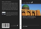 John Wallen - Burton y el Orientalismo