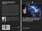 Neeraj Sharma - Un enfoque mejorado para la detección de archivos PDF maliciosos