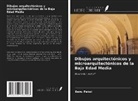 Banu Pekol - Dibujos arquitectónicos y microarquitectónicos de la Baja Edad Media