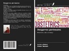 Karima Mekni, Ishrak Nassah - Desgarros perineales