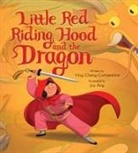 Ying Compestine, Ying Chang Compestine, Compestine Ying, Joy Ang, Ang Joy - Little Red Riding Hood and the Dragon
