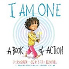 Susan Verde, Verde Susan, Peter H. Reynolds, Reynolds Peter H. - I Am One