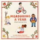 Linda Elovitz Marshall, Zara González Hoang - Measuring a Year: A Rosh Hashanah Story