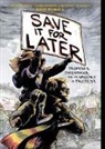 Nate Powell, Powell Nate, Nate Powell, Powell Nate - Save It for Later