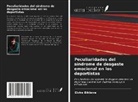 Elvira Bikbova - Peculiaridades del síndrome de desgaste emocional en los deportistas