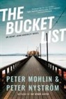 Peter Mohlin, Peter Nystrom, Peter Nyström - The Bucket List
