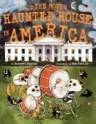 Jarrett Dapier, Lee Gatlin - The Most Haunted House in America