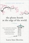 Laura Imai Messina, Laura Imai/ Rand Messina - The Phone Booth at the Edge of the World