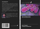 Prashant Peshattiwar, Purti Tripathi - Acinetobacter