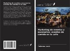 Fabienne Lösch - Marketing de eventos y escenarios: eventos de comida en la calle
