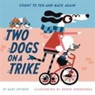 Gabi Snyder, Robin Rosenthal - Two Dogs on a Trike