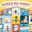 Julie Reiters - Bored No More!