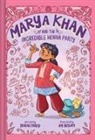 Saadia Faruqi, Faruqi Saadia, Ani Bushry - Marya Khan and the Incredible Henna Party