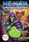 Gregory Mone, Mone Gregory - He Man and the Masters of the Universe: I, Skeletor Tales of Eternia
