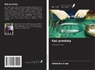 Abhilasha singh - Rak prostaty