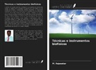 M. Rajasekar - Técnicas e instrumentos biofísicos