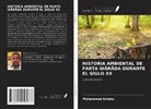 Mohammed Eshetu - HISTORIA AMBIENTAL DE FAR¿A WÄRÄDA DURANTE EL SIGLO XX