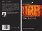 Kama Sywor Kamanda - Eclipse de estrellas