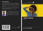 Yesh Sharma - SMILE DESGIN