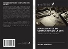 Regina Monteiro - ADOLESCENTES EN CONFLICTO CON LA LEY