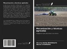 Hassina Hafida BOUKHALFA, Nacira CHOURGHAL - Mecanización y técnicas agrícolas