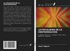 Grant Taljaard - LA FISCALIDAD DE LA CONTAMINACIÓN