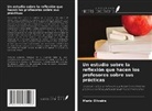 Maria Oliveira - Un estudio sobre la reflexión que hacen los profesores sobre sus prácticas