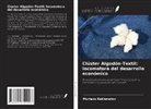 Murtazo Rakhmatov - Clúster Algodón-Textil: locomotora del desarrollo económico