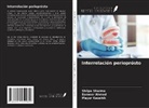 Sameer Ahmed, Mayur Kaushik, Shilpa Sharma - Interrelación perioprósto